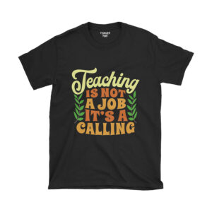Teaching Is A Calling - Unisex T-shirt