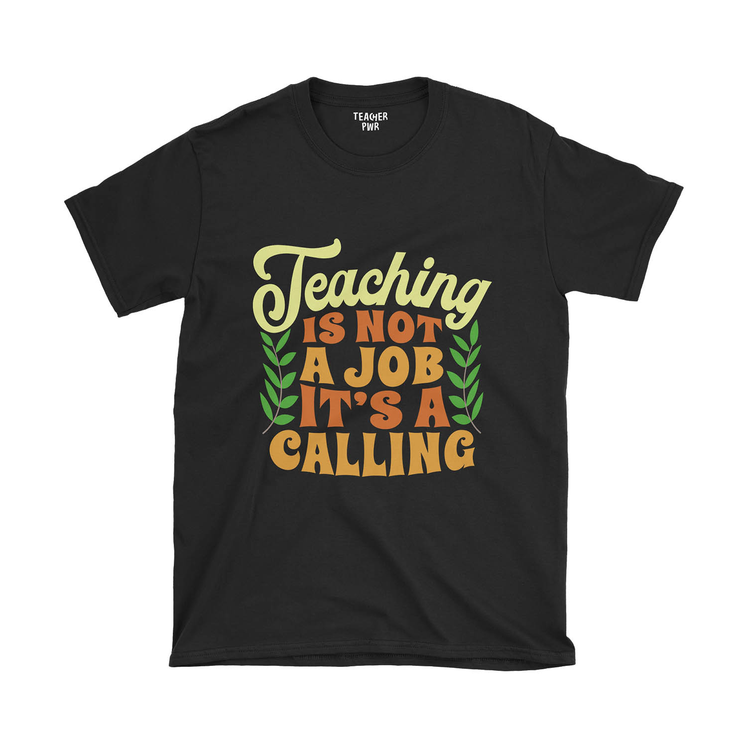 Teaching Is A Calling - Unisex T-shirt